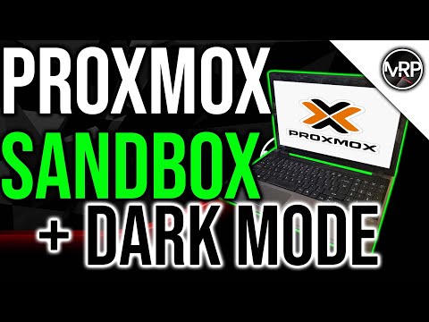 Proxmox Sandbox and Dark Mode | Proxmox home server
