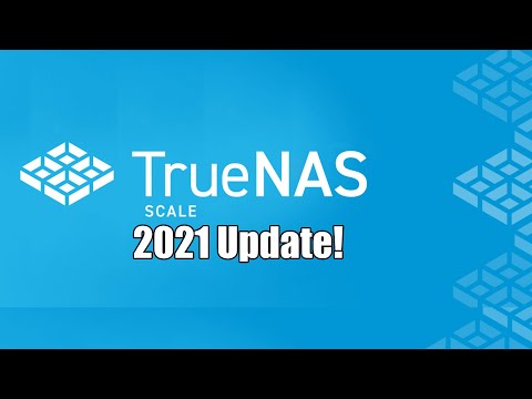 TrueNAS SCALE 2021 Updated Look!