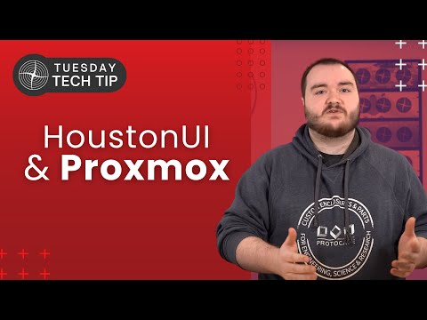 Tuesday Tech Tip – Using HoustonUI on top of Proxmox
