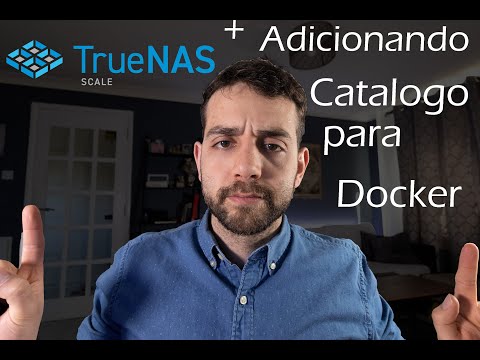 Vamos aumentar o seu catálogo do Docker no TrueNAS Scale para você ter mais opção no Docker