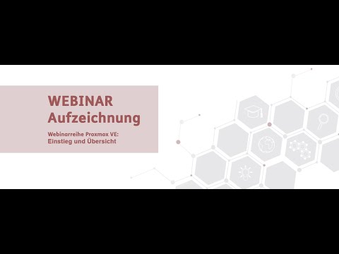 Webinarreihe Proxmox VE: Einstieg und Übersicht