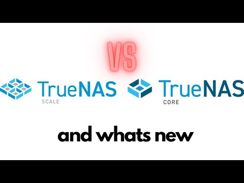 What is TrueNAS SCALE? (Differences with TrueNAS CORE)