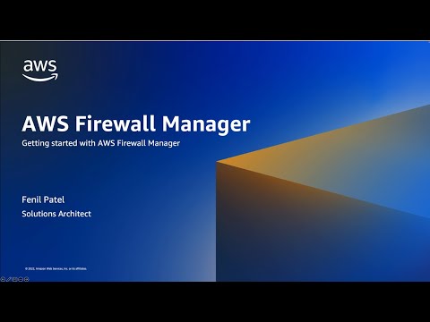 Getting Started with AWS Firewall Manager | Amazon Web Services