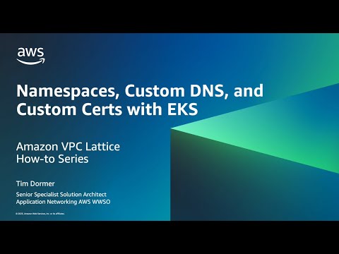 Amazon VPC Lattice – EKS | Amazon Web Services