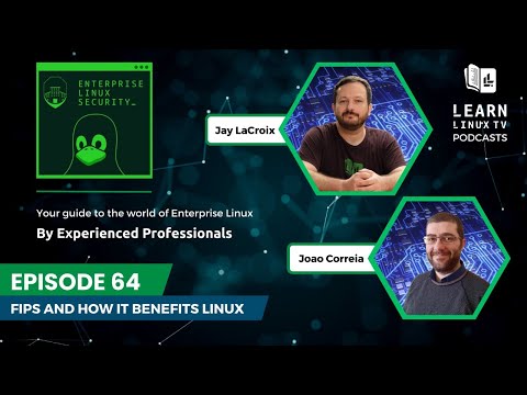 Enterprise Linux Security Episode 64 – FIPS
