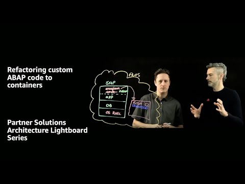 Refactoring SAP ABAP code for decoupling with Kubernetes | Amazon Web Services