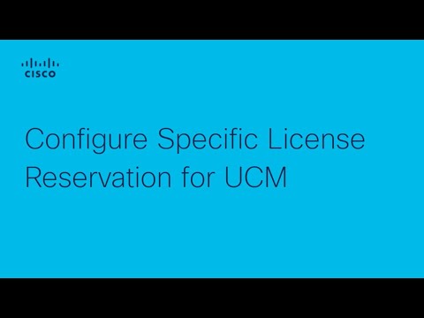 Configure Specific License Reservation for the UCM