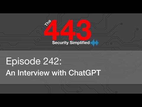 The 443 Episode 242  – An Interview with ChatGPT