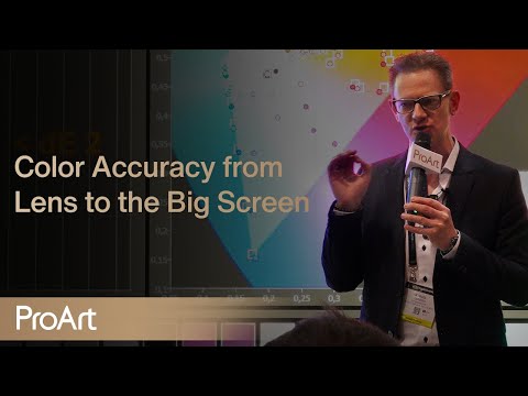 Color Accuracy from Lens to the Big Screen – ProArt Masters’ Talks | ASUS