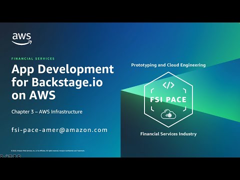App Development for Backstage.io on AWS – Chapter 3 Infrastructure | Amazon Web Services