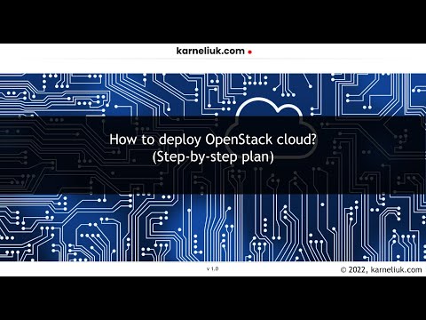 #006. How to deploy OpenStack Cloud? (step-by-step plan)