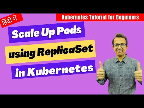 24 Scale up Pods using ReplicaSet in Kubernetes | Kubernetes Tutorial for Beginners
