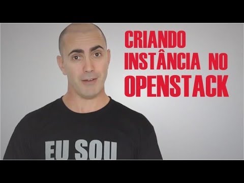 Criando Instancia no OpenStack