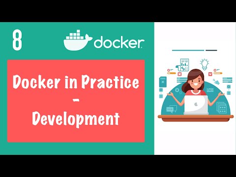 Developing with Docker – Docker in Practice || Docker Tutorial 8