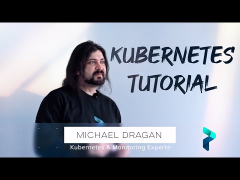 Die Grundlagen von Kubernetes – Michael Dragan