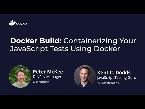 Docker Build: Containerizing Your JavaScript Tests Using Docker