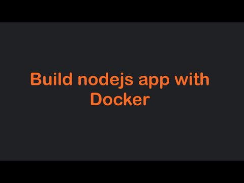 Docker là gì? Cách tạo một docker đơn giản cho node.js video quá đầy đủ | NODEJS WITH DOCKER