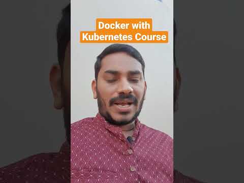 Docker with Kubernetes Course | Unacademy
