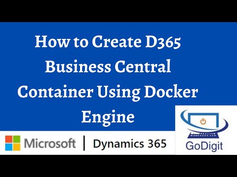 How to Create D365 Business Central Container using Docker Engine