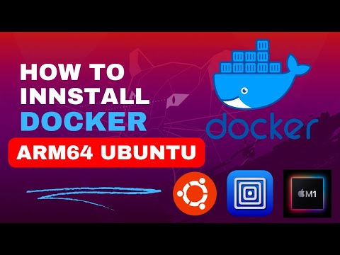 How to Install Docker and run images on Ubuntu 20.04 ARM64 Architecture Mac M1 UTM Hypervisor