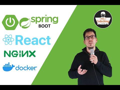 How to use Docker to dockerize a Spring Boot application, React app, NginX proxy | Docker Compose