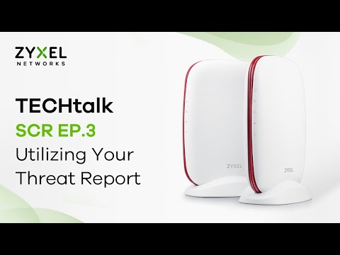 TECHtalk – SCR EP.3 : Utilizing Your Threat Report