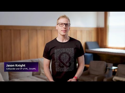 OctoML: AWS Partner Testimonial | Amazon Web Services