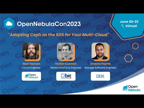 OpenNebulaCon2023 – Adopting Ceph as the Software-Defined Storage for your Multi-Cloud