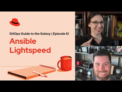 GitOps Guide to the Galaxy | Ep 61 – Ansible Lightspeed