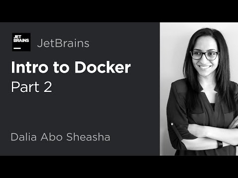 Intro to Docker – Part 2 (Networking, Docker Compose)