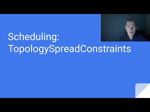 Kubernetes Scheduling | Topology Spread Constraints