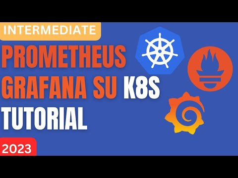 Setup Kubernetes Prometheus Grafana – Tutorial italiano