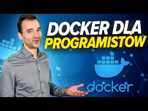 Szkolenie: Docker Dla Programistów – Czym Jest i Jak Go Wykorzystać [2022] 💥💥💥