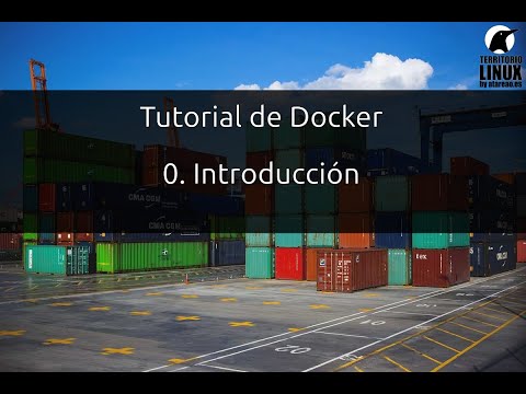 Tutorial de Docker. Introducción. Sobre el porque tienes que aprender a utilizar Docker ya!
