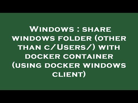 Windows : share windows folder (other than c/Users/) with docker container (using docker windows cli