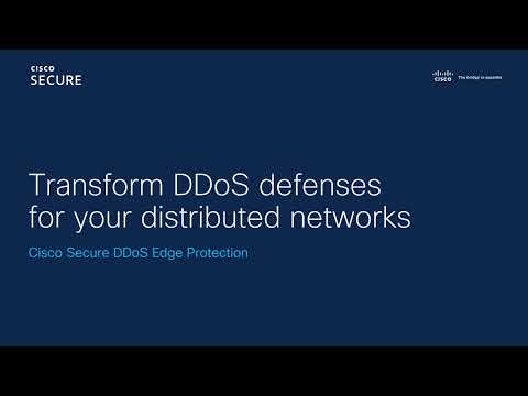 Cisco Secure DDoS Edge Protection: Introductory Video