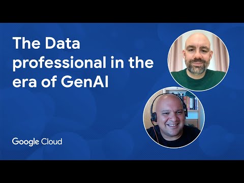 The data professional in the era of GenAI