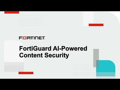 FortiGuard AI-Driven Content Security | Product Demo