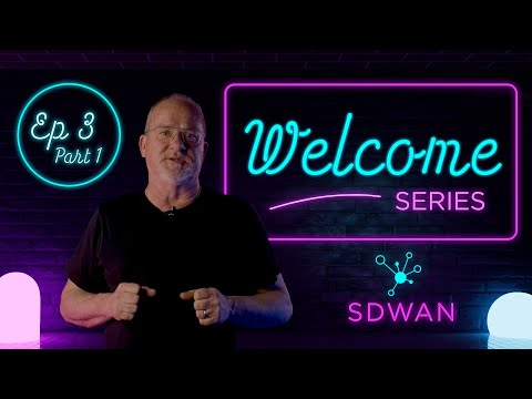 Meet ExtremeCloud SD-WAN – Episode 3, Part 1