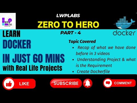 Docker (4th hr)  | Understanding Project & its Requirement | Create Dockerfile | DevOps