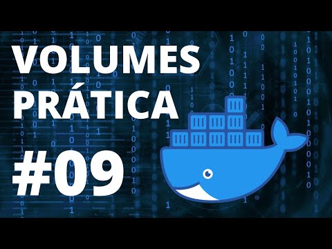 Entendendo volumes Docker de uma vez por todas | Curso Docker #09