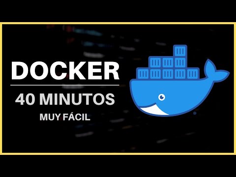 🔵 APRENDE lo BÁSICO de DOCKER en Menos de 40 MINUTOS 🐋🕐