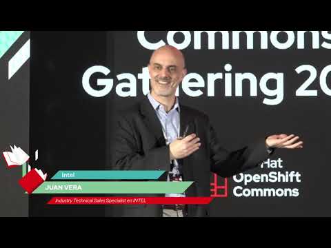 OpenShift Commons Gathering Buenos Aires: What’s New in INTEL (Español)