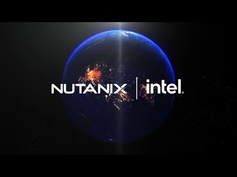 Nutanix + Intel: Better Together