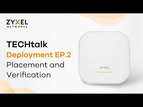 TECHtalk – Deployment EP.2 : Placement and Verification
