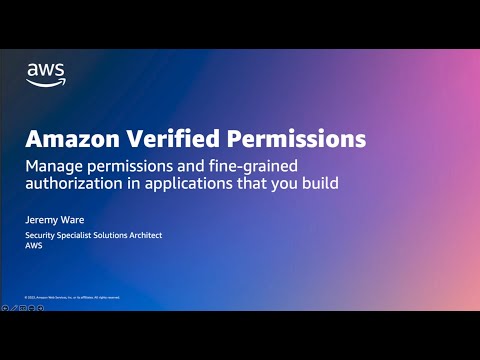 Amazon Verified Permissions for fine-grained authorization for applications | Amazon Web Services