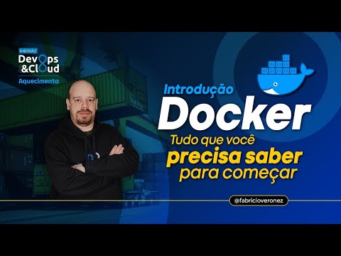 Introdução ao Docker: Tudo que você precisa saber para começar