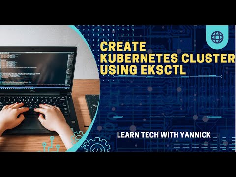 Mastering Kubernetes: Creating and Managing EKS Clusters with eksctl