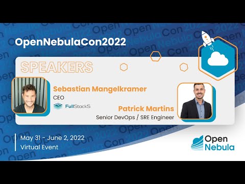 OpenNebulaCon2022 – FULSTACKS – Modern Enterprise with OpenNebula