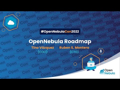 OpenNebulaCon2022 – KEYNOTE – OpenNebula's Roadmap